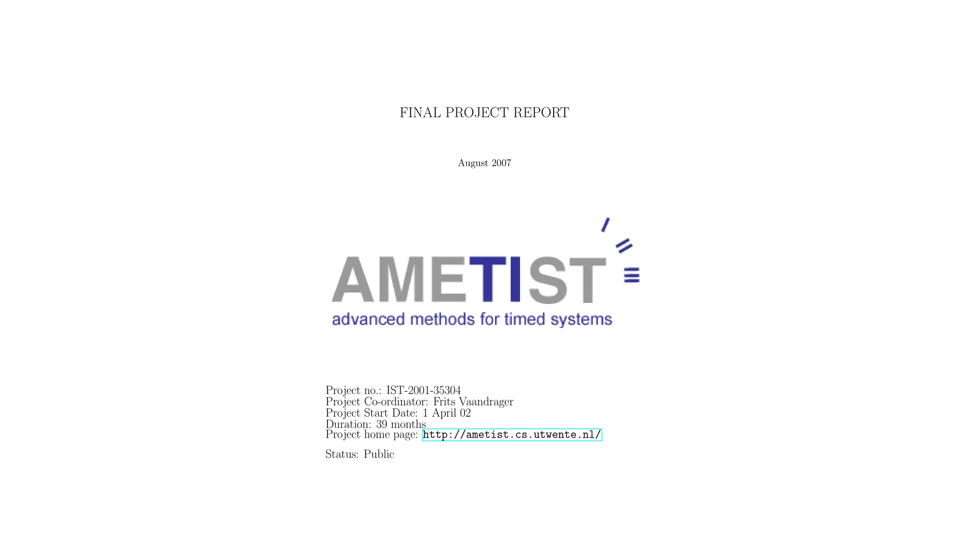 Ametist: Formal Methods for Time-Dependent Systems